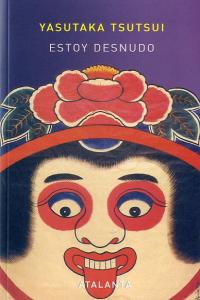 Estoy desnudo, de Tsutsui | portada del libro