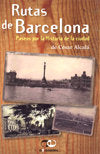 RUTAS DE BARCELONA, de ALCALA,CESAR | portada del libro
