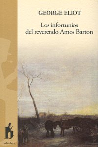 Los infortunios del reverendo Amos Barton, de George Eliot | portada del libro
