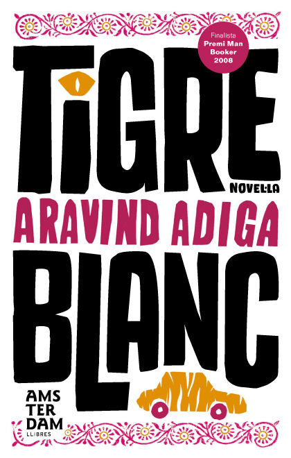 Tigre blanc, de ADIGA | portada del libro