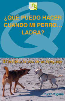 ¿Qué puedo hacer cuando mi perro ladra?, de Rugaas, Turid | portada del libro
