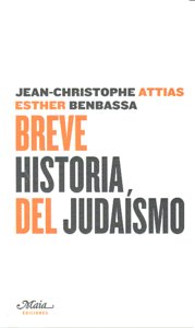 Breve historia del judaísmo, de Attias, Jean-Christophe | portada del libro