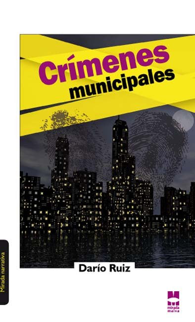 CRIMENES MUNICIPALES, de RUIZ GOMEZ | portada del libro