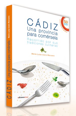 CADIZ. UNA PROVINCIA PARA COMERSELA, de UCERO,MARIA LUISA | portada del libro
