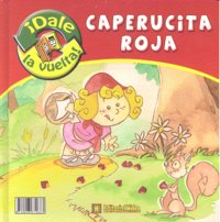 CAPERUCITA ROJA/ CAPERUZOTA ROJA | portada del libro