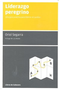 Liderazgo peregrino, de Segarra Montaner, Oriol | portada del libro
