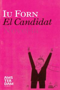 El candidat, de Forn Piquè | portada del libro