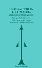 forastero en Lolitalandia, Un, de Gregor von Rezzori | portada del libro