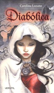 Diabólica, de Lozano, Carolina | portada del libro