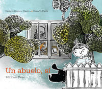 Un abuelo, sí, de Nelson Ramos Castro | portada del libro