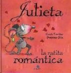 Julieta, la ratita romántica, de CAROLE TREMBLAY | portada del libro