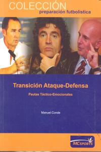 Transición ataque-defensa. Pautas táctico-emocionales, de Conde Moldes | portada del libro