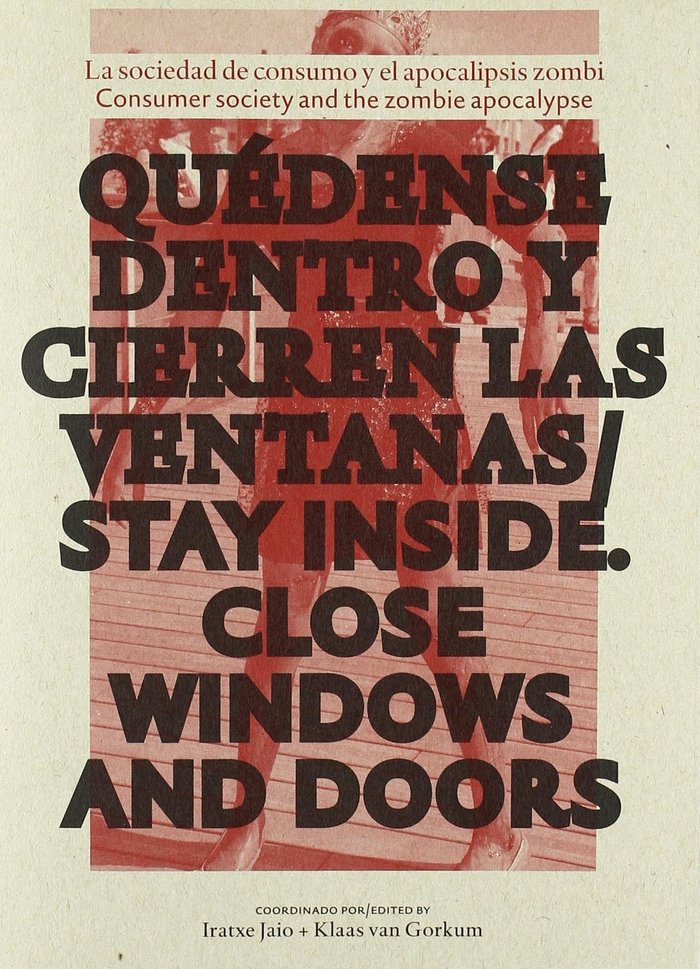 QUEDENSE DENTRO Y CIERREN LAS VENTANAS | portada del libro