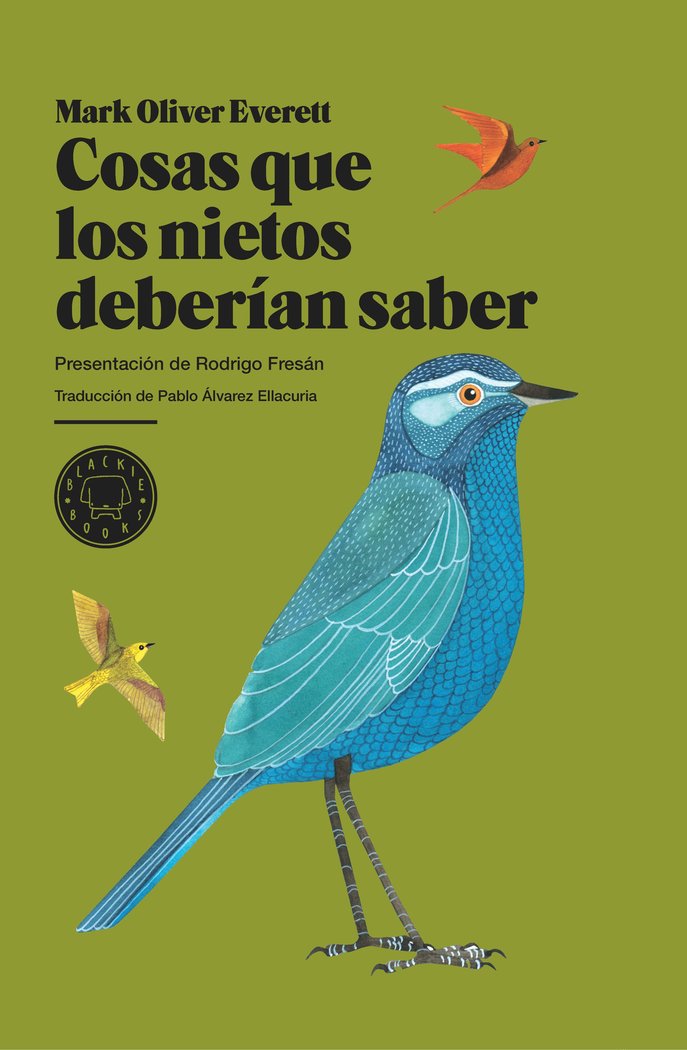 COSAS QUE LOS NIETOS DEBERÍAN SABER, de Oliver Everett | portada del libro