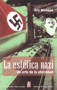 ESTETICA NAZI,LA, de Michaud | portada del libro