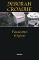 Vacaciones trágicas, de CROMBIE | portada del libro