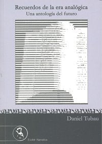 Recuerdos de la era analógica, de TUBAU | portada del libro