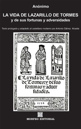 La vida de Lazarillo de Tormes, y de sus fortunas y adversidades, de Anónimo | portada del libro