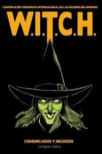 W.I.T.C.H. (conspiración terrorista internacional de las mujeres | portada del libro