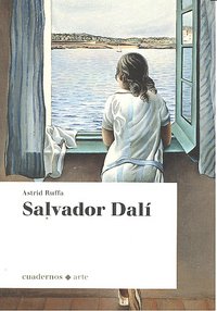 SALVADOR DALI -CASTELLANO CUADERNOS ARTE *, de RUFFA | portada del libro