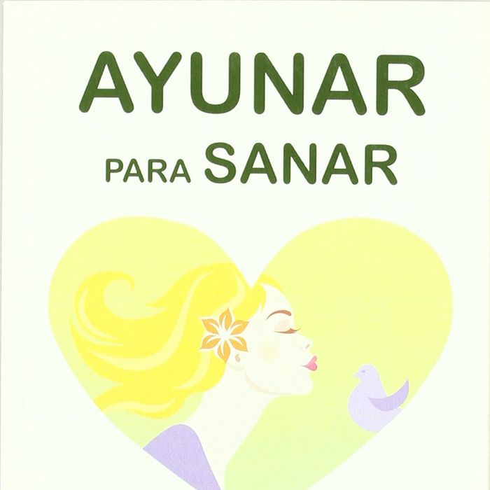 AYUNAR PARA SANAR, de MORENO, ANA | portada del libro
