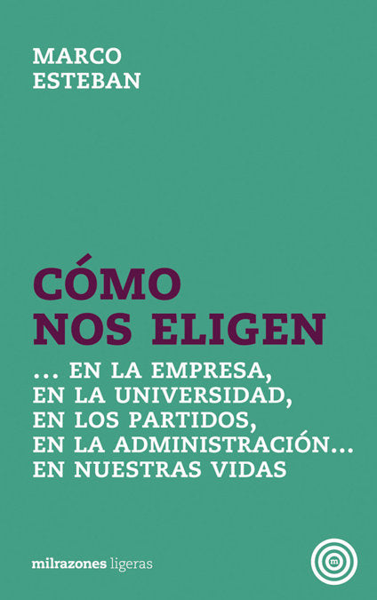 COMO NOS ELIGEN, de GARCIA | portada del libro