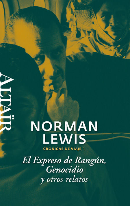 El Expreso de Rangún, Genocidio y otros relatos, de Lewis, Norman | portada del libro