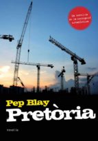PRETORIA, de Pep Blay | portada del libro
