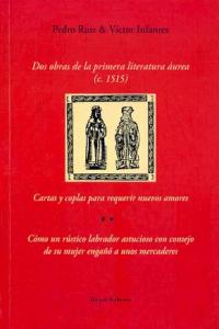 Dos obras de la primera literatura áurea, de Pero Ruiz y Víctor Infantes | portada del libro