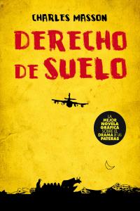DERECHO DE SUELO, de CHARLES MASSON | portada del libro
