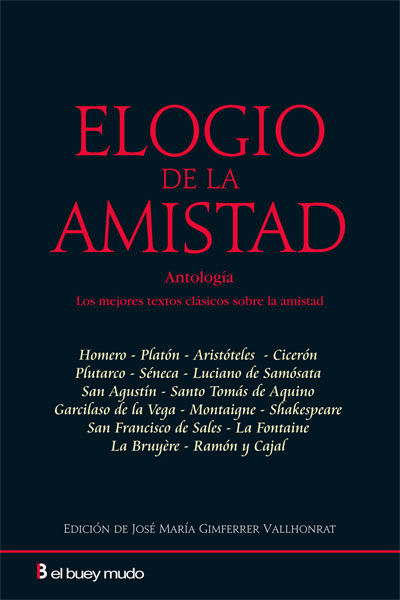 Elogío de la amistad, de Gimferrer, José María | portada del libro