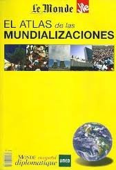 EL ATLAS DE LAS MUNDIALIZACIONES, de V.V.A.A | portada del libro