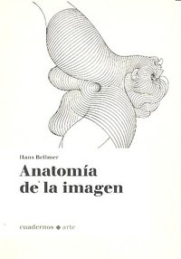 Anatom¡a de la imagen, de BELLMER | portada del libro
