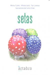 Setas, de Castro, Marisa | portada del libro