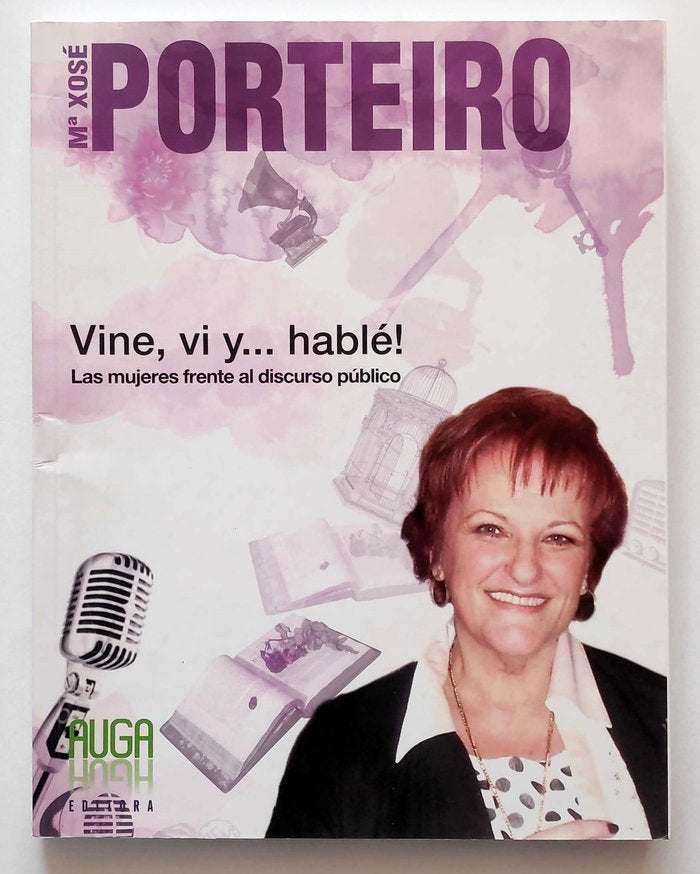 VINE, VI Y-- HABLE!, de PORTEIRO, MARÃA XOSÉ | portada del libro