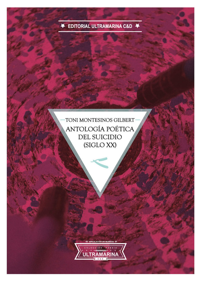 Antología poética del suicidio, de Montesinos, Toni | portada del libro