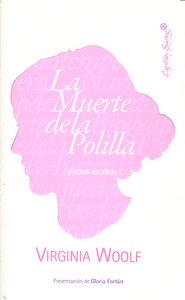 La muerte de la polilla y otros escritos, de Woolf, Virginia | portada del libro