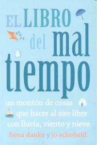 LIBRO DEL MAL TIEMPO, EL, de SCHOFIELD | portada del libro