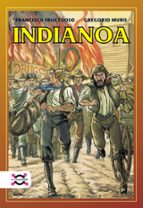 INDIANOA, de GREGORIO MURO | portada del libro