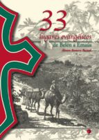 33 LUGARES EVANGELICOS, de ALVARO ROMERO BERNAL | portada del libro
