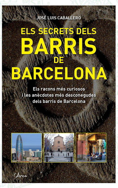 Secrets dels barris de barcelona, els, de Caballero Fernández | portada del libro