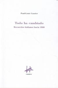 TODA HA CAMBIADO, de COURIER | portada del libro