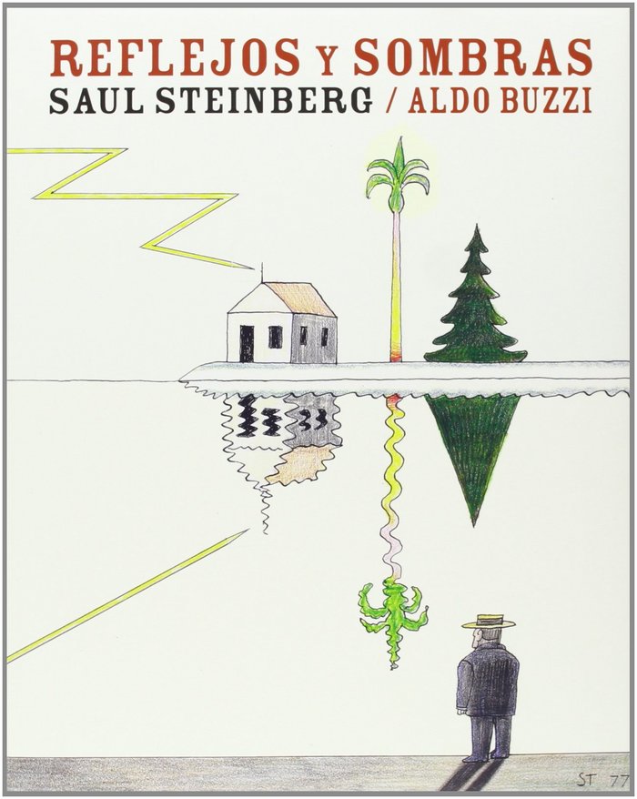 Reflejos y sombras, de Steinberg, Saul | portada del libro