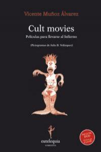 Cult movies, de Muñoz Álvarez, Vicente | portada del libro