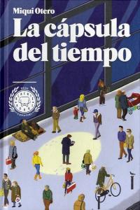 La cápsula del tiempo, de OTERO | portada del libro