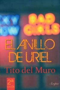 El Anillo de Uriel, de Moreno del Muro, José | portada del libro