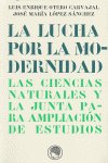 La lucha por la modernidad, de OTERO CARVAJAL | portada del libro