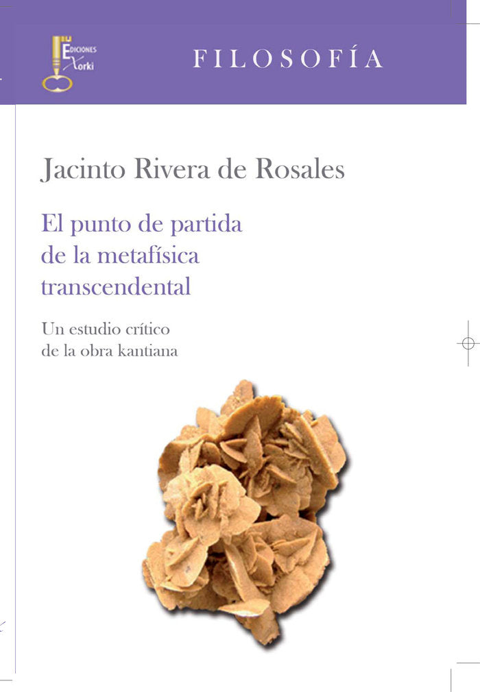 El punto de partida de la metafísica transcendental, de Rivera de Rosales, Jacinto | portada del libro