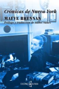 Crónicas de Nueva York, de Brennan, Maeve | portada del libro