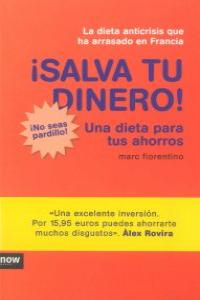 ¡Salva tu dinero!, de Fiorentino, Marc | portada del libro